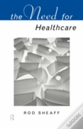 The Need For Health Care