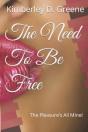 The Need To Be Free - Preview