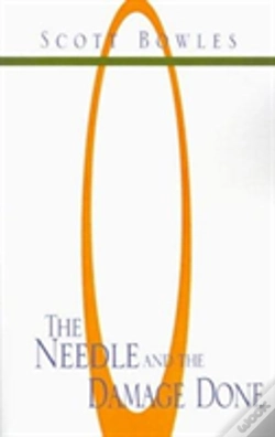 Capa do artigo The Needle And The Damage Done