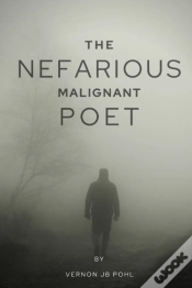 Capa do artigo The Nefarious Malignant Poet