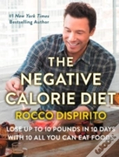 The Negative Calorie Diet
