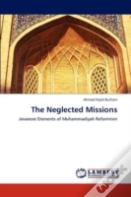 The Neglected Missions