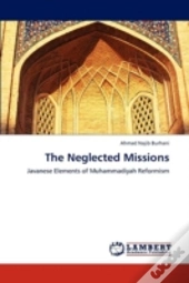The Neglected Missions