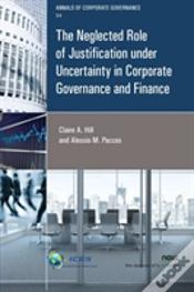 Capa do artigo The Neglected Role Of Justification Under Uncertainty In Corporate Governance And Finance