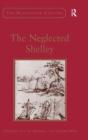 The Neglected Shelley - Preview