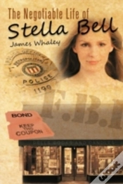 Capa do artigo The Negotiable Life Of Stella Bell
