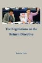 The Negotiations On The Return Directive - Preview