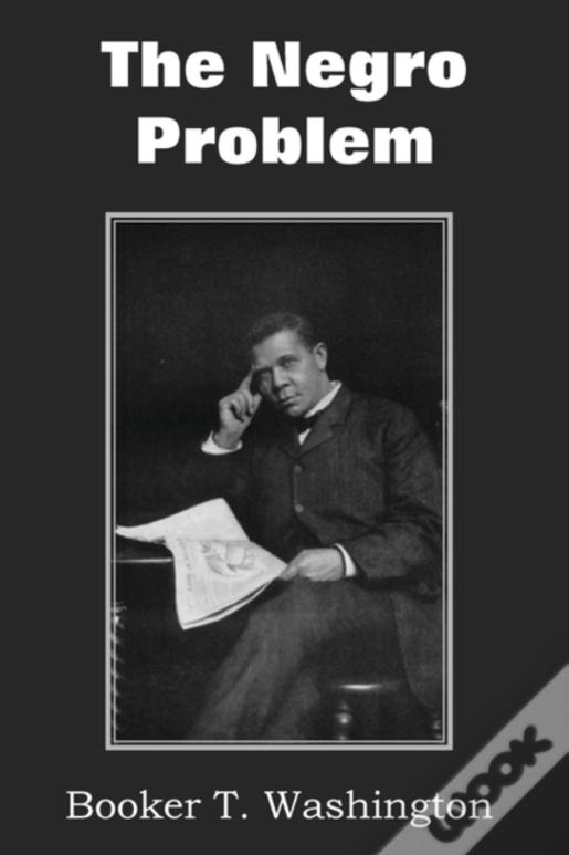 The Negro Problem