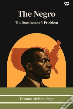 Capa do artigo The Negro The Southerner'S Problem