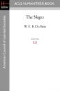 The Negro - Preview