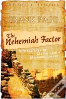 The Nehemiah Factor