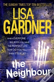 Capa do artigo The Neighbour (Detective D.D. Warren 3)