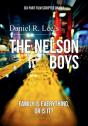The Nelson Boys - Preview