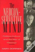 The Neoconservative Mind
