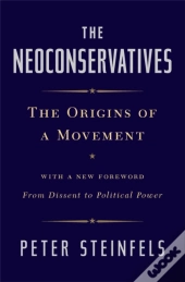 The Neoconservatives