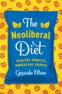 The Neoliberal Diet - Preview