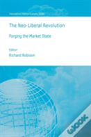 The Neoliberal Revolution