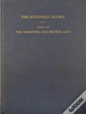 The Neolithic And Bronze Ages