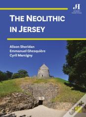 The Neolithic In Jersey