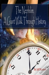 The Nephilim, A Giant Walk Through History