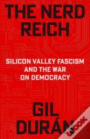 The Nerd Reich