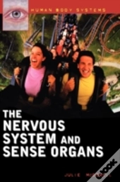 The Nervous System And Sense Organs