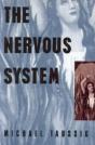 The Nervous System - Preview