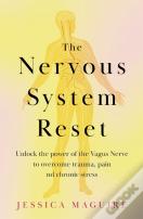 The Nervous System Reset