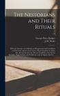 The Nestorians And Their Rituals : With - Preview