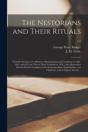 The Nestorians And Their Rituals : With - Preview