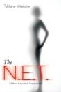 The N.E.T.: Naked Exposed Transparent - Preview