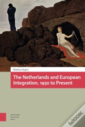 Capa do artigo The Netherlands And European Integration, 1950 To Present