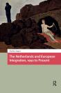 The Netherlands And European Integration, 1950 To Present - Preview