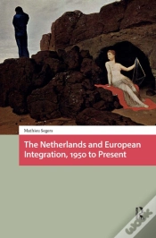 Capa do artigo The Netherlands And European Integration, 1950 To Present