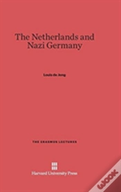 Capa do artigo The Netherlands And Nazi Germany