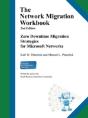 The Network Migration Workbook - Preview