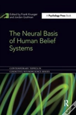 Capa do artigo The Neural Basis Of Human Belief Systems