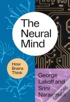 The Neural Mind