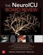 The Neuroicu Board Review - Preview