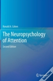 Capa do artigo The Neuropsychology Of Attention