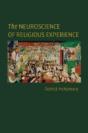 The Neuroscience Of Religious Experience - Preview