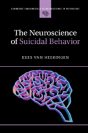 The Neuroscience Of Suicidal Behavior - Preview