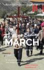 The Never Ending March - Preview