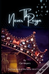 The Never Reign