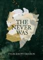 The Never Was - Preview