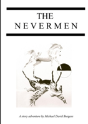 The Nevermen - Preview