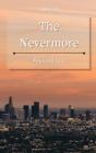 The Nevermore: First And Last - Preview