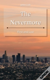 The Nevermore: First And Last