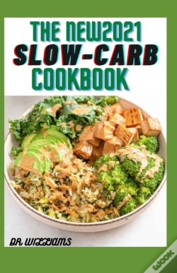 Capa do artigo The New 2021 Slow-Carb Cookbook