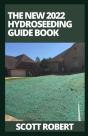 The New 2022 Hydroseeding Guide Book - Preview